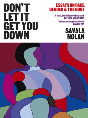 cover image of Don't Let It Get You Down